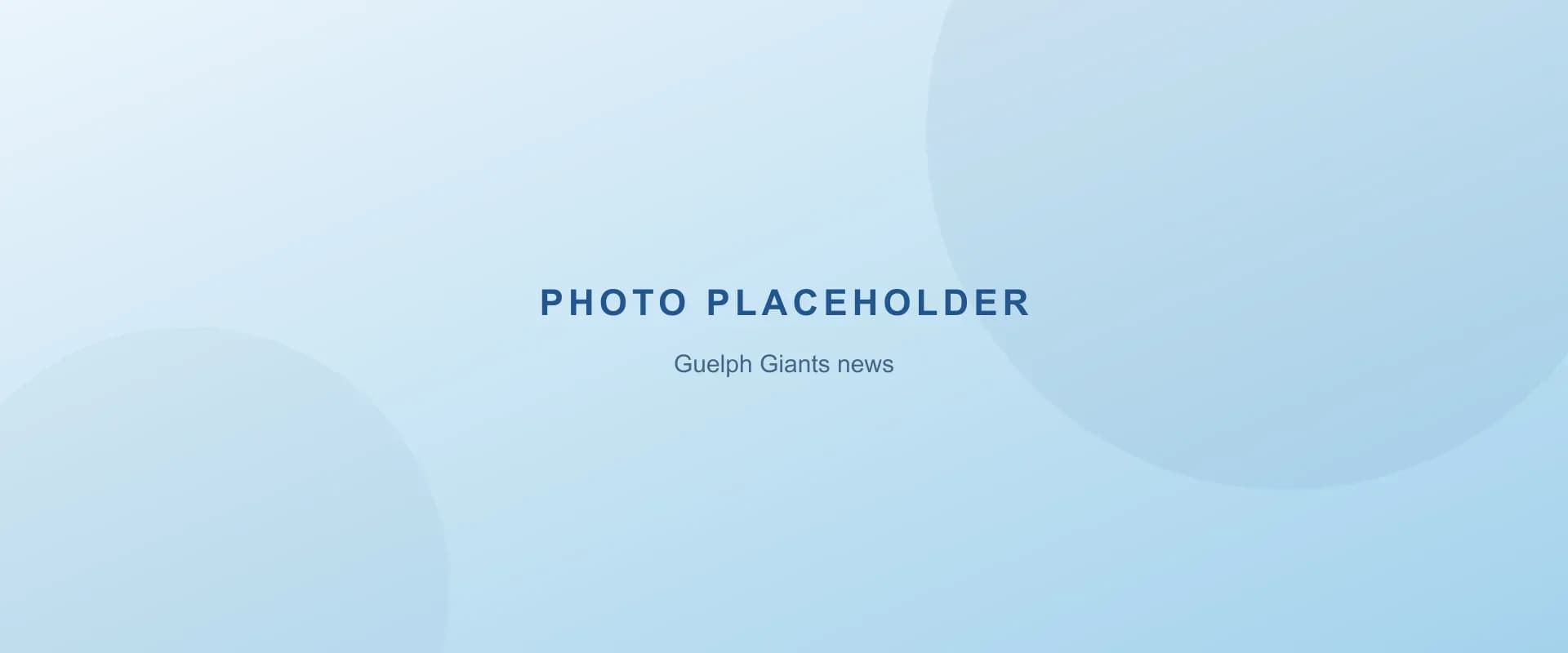 Placeholder — Guelph Giants news (photo coming soon)